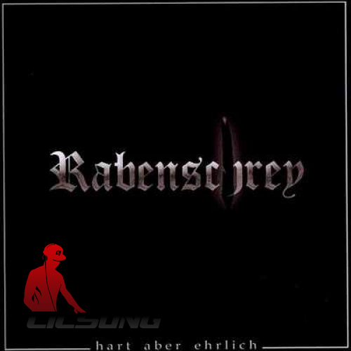 Rabenschrey - Hart Aber Ehrlich